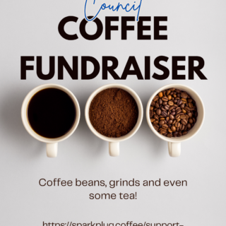 An overhead view of three white coffee mugs, one containing black coffee, one containing ground coffee, and one containing coffee beans, all on a white/grey background with the text "Council coffee fundraiser. Coffee beans, grinds and even some tea!"